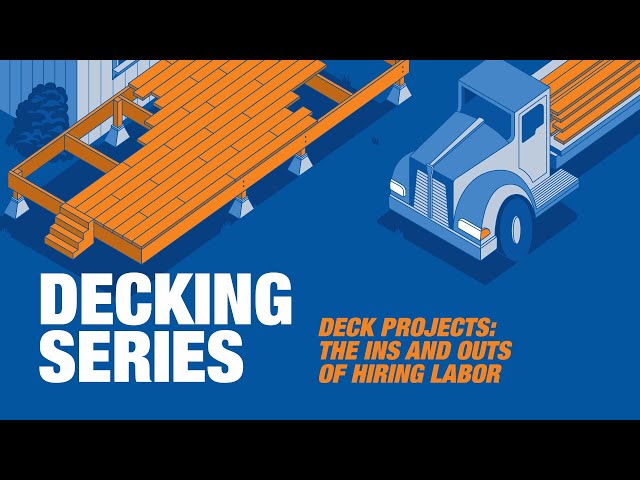 Deck Projects: The Ins and Outs of Hiring Labor