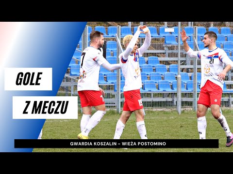 Gole z meczu Gwardia Koszalin - Wieża Postomino 2:0