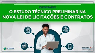 Webinário: O ETP na Nova Lei de Licitações e Contratos