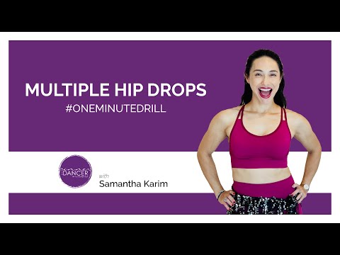 Multiple Hip Drops - One Minute Drill - How to Belly Dance with Samantha Karim