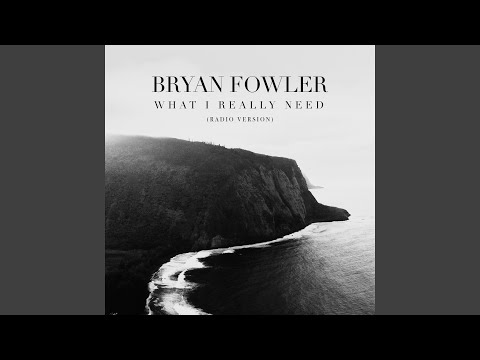 What I Really Need (Radio Version)