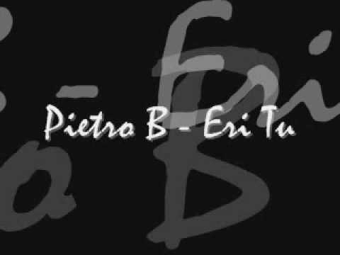 Pietro B Eri Tu 2009