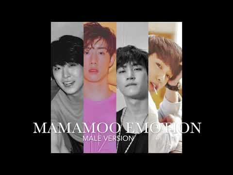 ♂ Male Version | MAMAMOO 마마무 - Emotion [HD AUDIO]