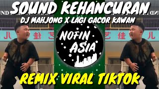 Download lagu DJ Mahjong x Lagi Gacor Kawan SOUND KEHANCURAN versi Baru Remix Viral Tiktok Terbaru 2024 mp3