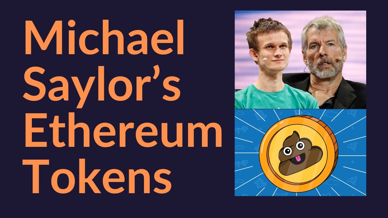 Michael Saylor's Ethereum Tokens