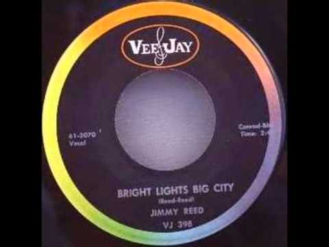 JIMMY REED   Bright Lights, Big City   AUG '61