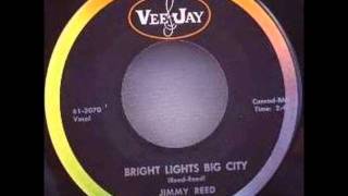 JIMMY REED   Bright Lights, Big City   AUG '61