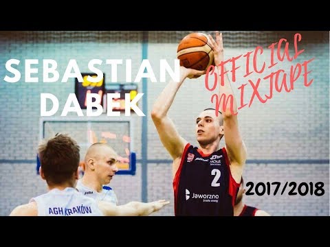 Sebastian Dąbek Mixtape 2017/2018