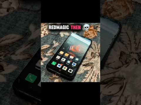 Redmagic Now Vs Then 💀 #redmagic #shorts