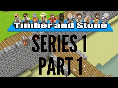 Timber and Stone | Episode 1