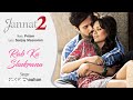 Rab Ka Shukrana Audio Song Jannat 2 Emraan Hashmi Esha Gupta Mohit Chauhan Pritam
