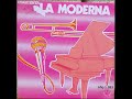 Que Viva la Música Latina-El Son Montuno-Orquesta La Moderna-Buenas Orqu...