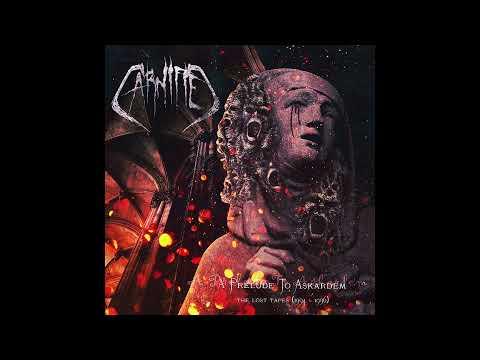 Carnified - A Prelude to Askardem: The Lost Tapes (1994-1996)