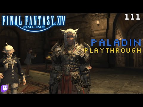 Final Fantasy XIV: Paladin Playthrough - 111 - Defenders of Ishgard