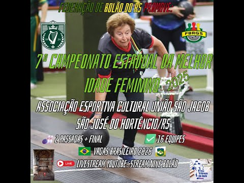 7º CAMPEONATO ESTADUAL DA MELHOR IDADE FEMININO 2025 - FINAL