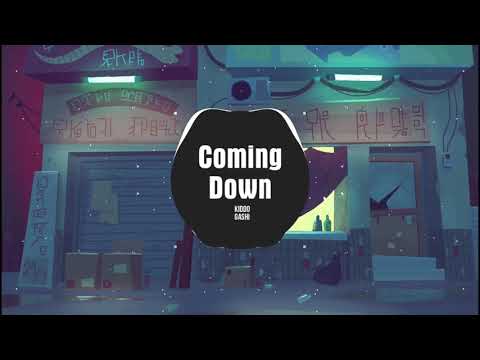 Coming Down - KIDDO, GASHI | Nhạc Nền TikTok Trung Quốc Cực Hot!!!! | China