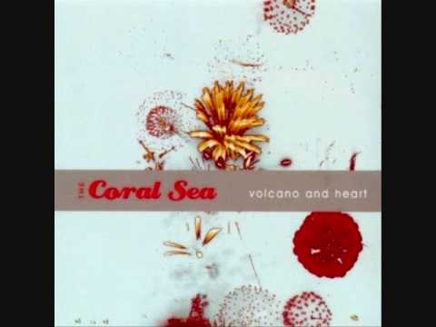 The Coral Sea - Yesterday Tomorrow