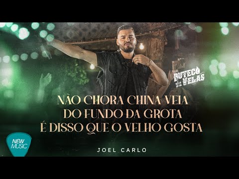 Joel Carlo - Não Chora China Veia / Do Fundo da Grota / É Disso que o Velho Gosta (Clipe Oficial)
