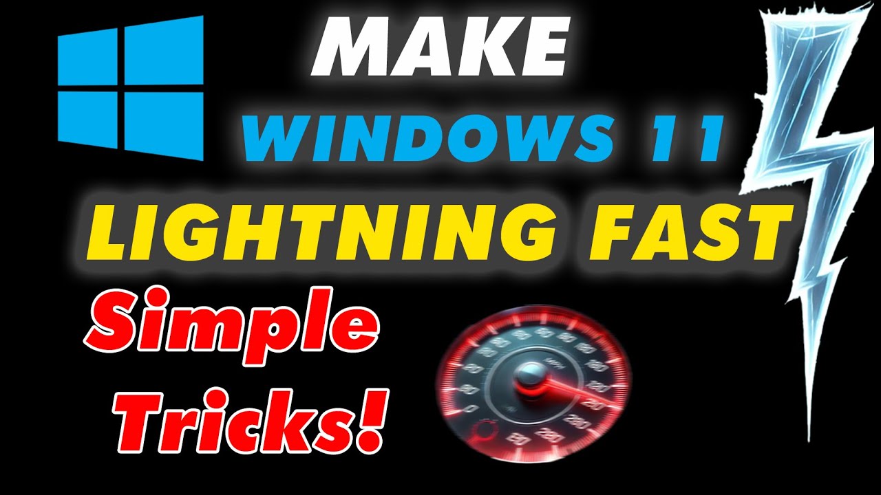 Make Windows 11 LIGHTNING FAST With These Simple Tricks!