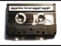 egyptian lover- egypt egypt 