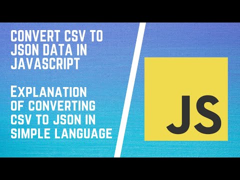 Convert Data Between Csv And Json With Simple Javascript Convert Csv Files To Json Using Csvtojson