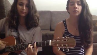 Mari&amp;Mari Cover - Meu Erro - Paralamas do Sucesso