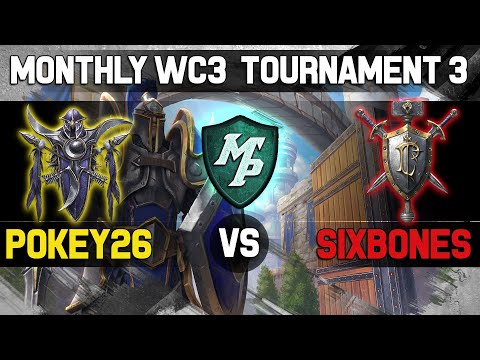 Warcraft 3: sixb0nes vs Pokey26 - Meta Plays Monthly Tournament #3