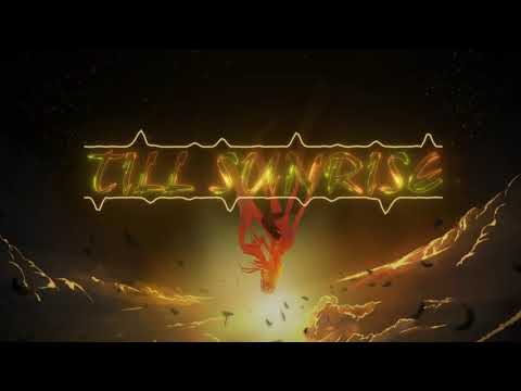 Till Sunrise - Nightcore