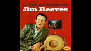 Jim Reeves - I've Enjoyed As Much Of This As I Can Stand (with lyrics)(HD)