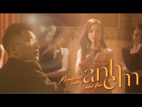 MONG MỘT NGÀY ANH NHỚ ĐẾN EM - Triệu Hồng Ngọc ft. RamC | Official MV
