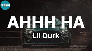 Lil Durk - AHHH HA (Lyric Video)