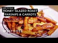 How To Make Honey-Glazed Roast Parsnips And Carrots | Waitrose