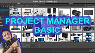 Project Manager Basic Tutorials