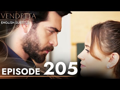 Vendetta - Episode 205 English Subtitled | Kan Cicekleri