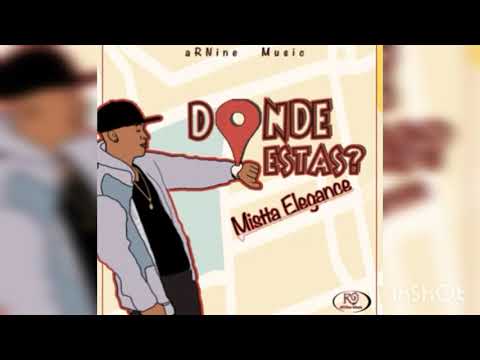 MISTTA ELEGANCE - DONDE ESTAS - REGGAE COSTA RICA 🎼🇨🇷 2020 R9 MUSIC