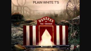 14 - Wonders of the Younger - Plain White T&#39;s