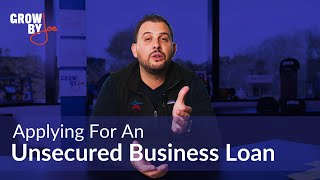 Applying for an Unsecured Business Loan