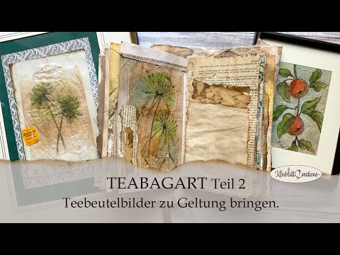 Aquarellbilder auf Teebeutel zu Geltung bringen / Teabagpainting / Teabagart - Teil 2