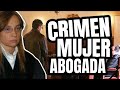Crimen Mujer y Abogada 🇪🇦 (Documental)