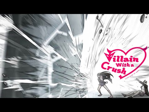 (HOW!) Let's Read: Villain with a Crush (Episode 4-6) Action | Romance