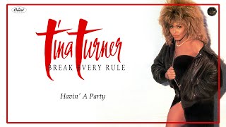 Tina Turner - Havin&#39; A Party (2022 Remaster)