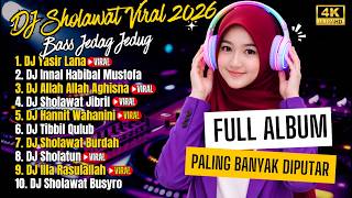 Download lagu DJ SHOLAWAT VIRAL 2026 BASS JEDAG JEDUG SANTAI | YASIR LANA & HANNIT WAHANINI MERDU PENENANG HATI mp3 Download lagu DJ SHOLAWAT VIRAL 2026 BASS JEDAG JEDUG SANTAI | YASIR LANA & HANNIT WAHANINI MERDU PENENANG HATI mp3