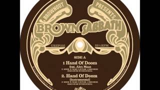 Brownout presents ''Brown Sabbath'' (feat. Alex Maas) - Hand Of Doom (Black Sabbath cover)