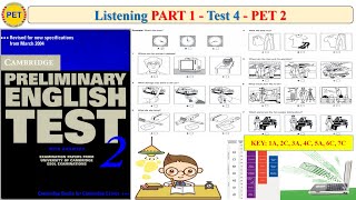 PET 2 Listening Part 1 Test 4 (Transcript + Key)