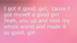 Good Girl | Dustin Lynch Lyrics