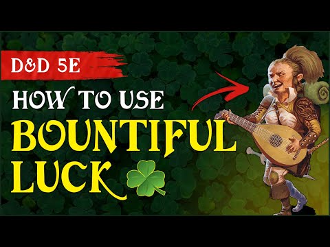 How to Use the Bountiful Luck Halfling Feat in D&D 5e