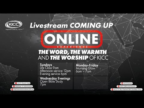 KICC 6pm Service LIVE | 23-05-2021