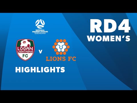 NPL Women's R4 - Logan Lightning vs. Lions FC Highlights