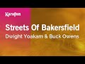 Streets of Bakersfield - Dwight Yoakam & Buck Owens | Karaoke Version | KaraFun