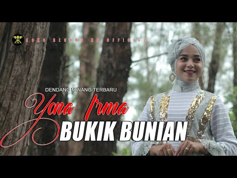 Dendang Minang -  BUKIK BUNIAN - Yona Irma - Lagu Minang (Official Music Video )